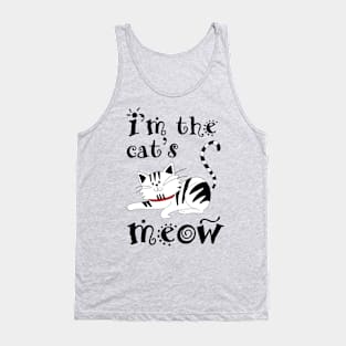 I'm the Cat's Meow Tank Top